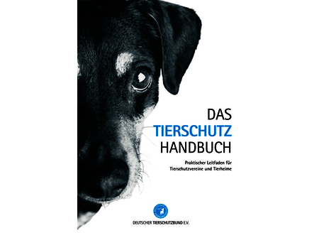 Cover des Tierschutz Handbuchs, auf dem ein Hund ins Bild lugt